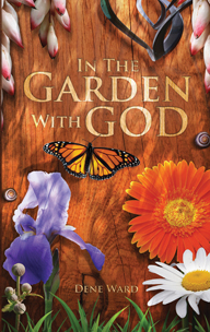 In the Garden with God